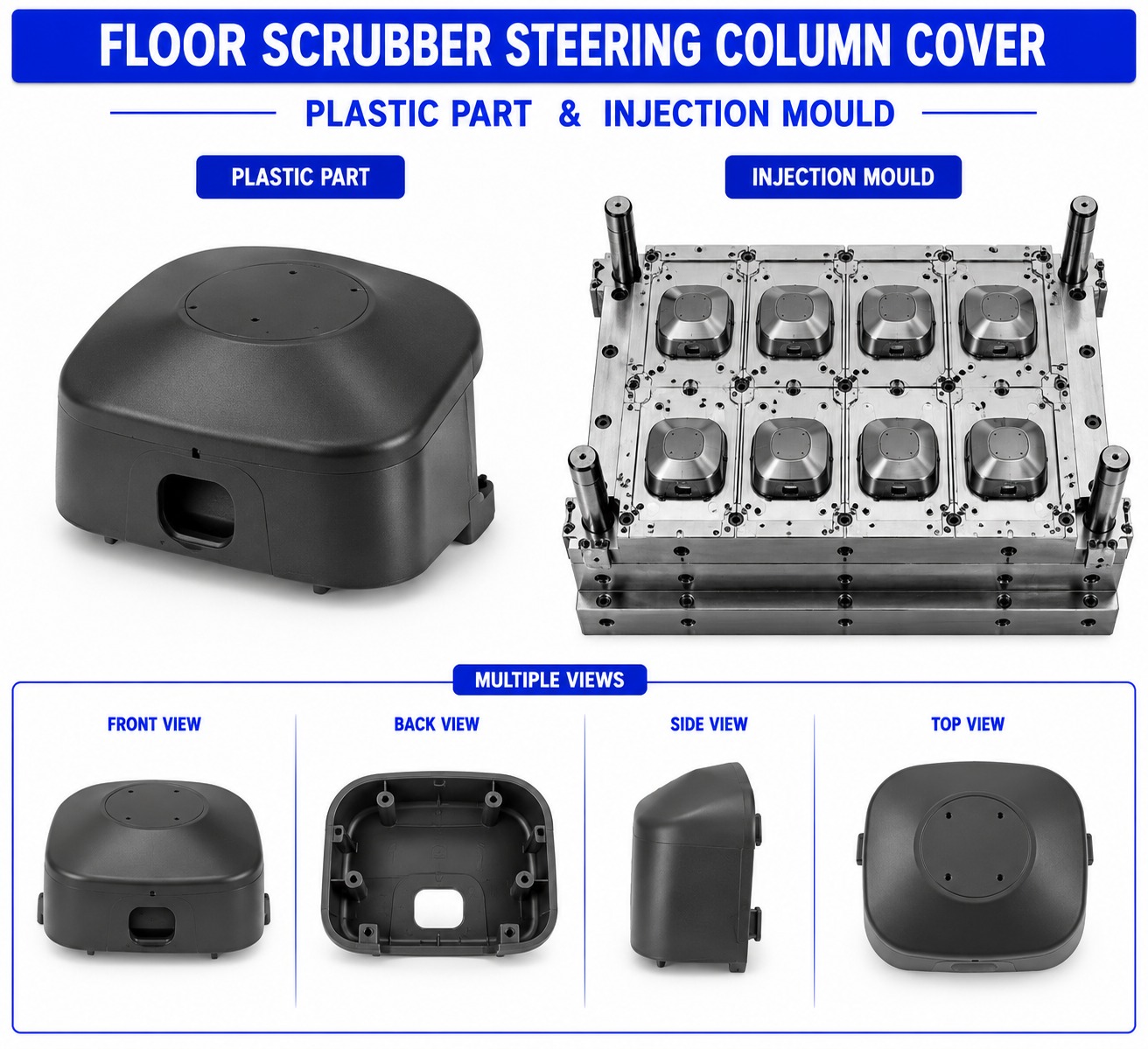 Floor Scrubber Plastic Steering Column Cover Mould and Moulding Service